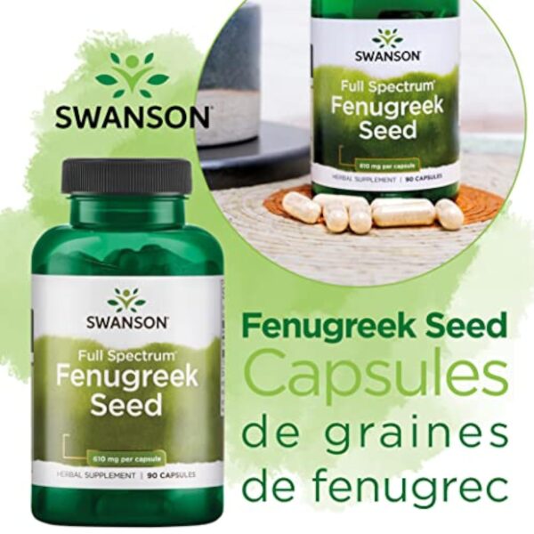 Swanson, Full Spectrum Fenugreek Seed (Graines de Fenugrec), 610mg, 90 Capsules, Hautement Dosé, Testé en Laboratoire, Sans Soja, Sans Gluten, Sans OGM – Image 3